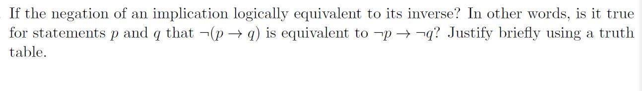 Solved If the negation of an implication logically | Chegg.com