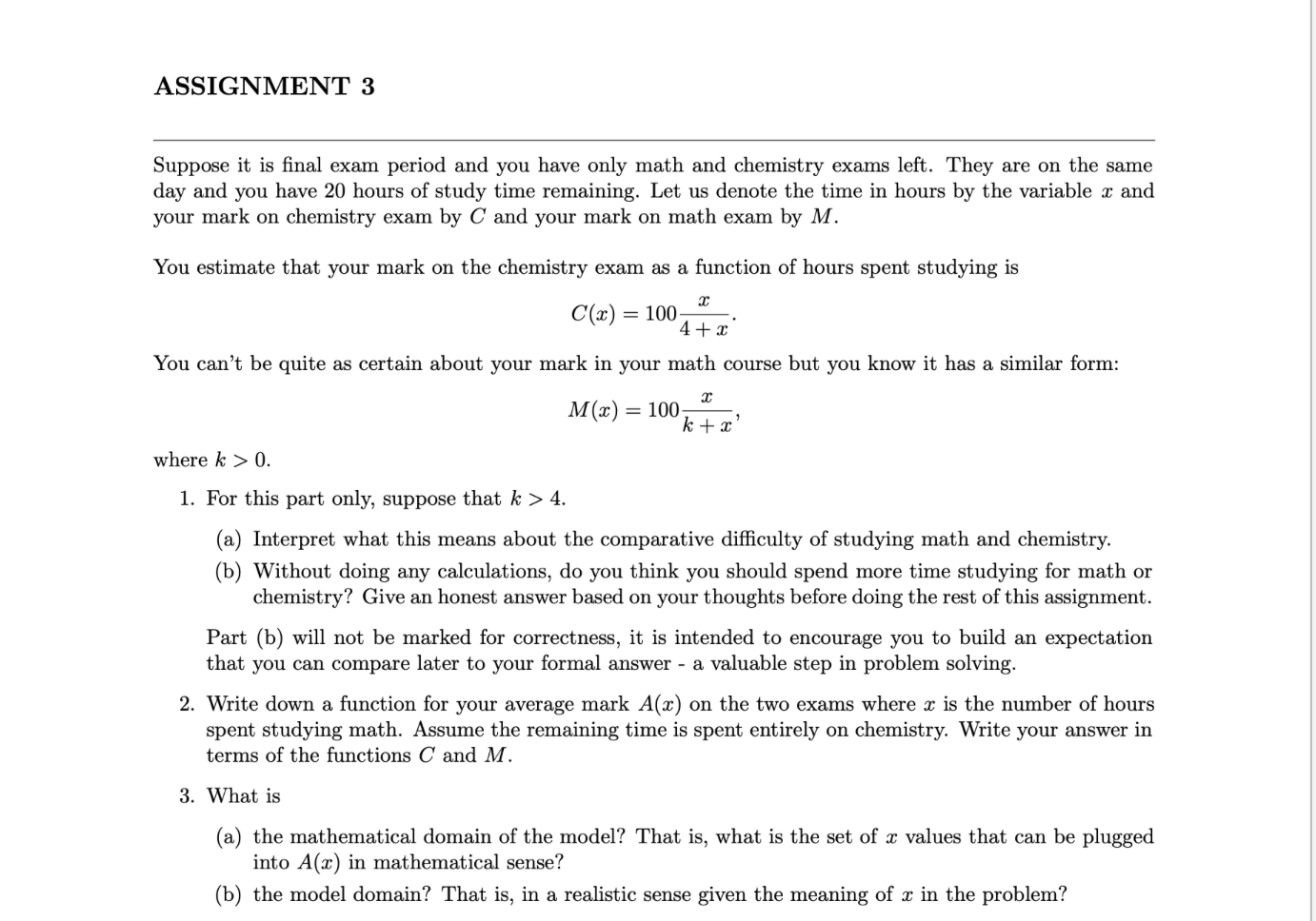 Solved Suppose it is final exam period and you have only