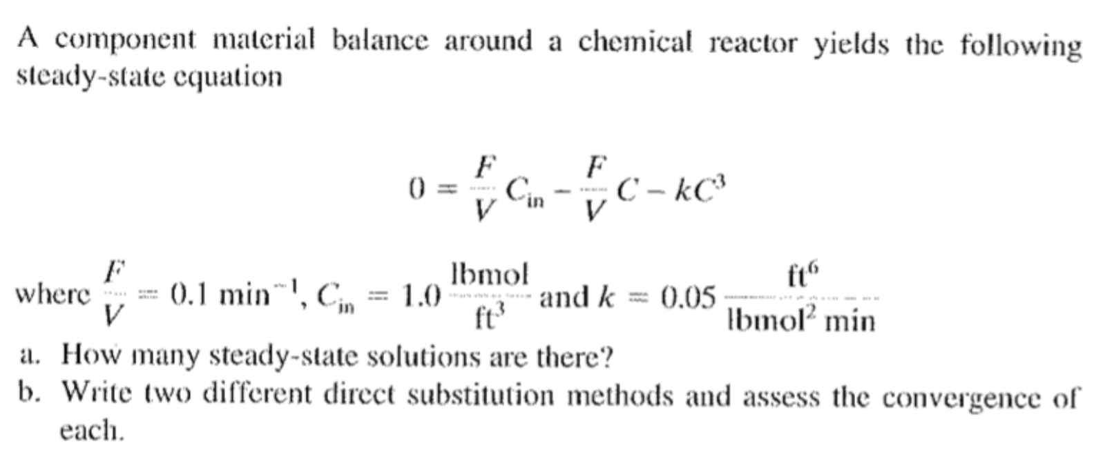 Solved A Component Material Balance Around A Chemical | Chegg.com