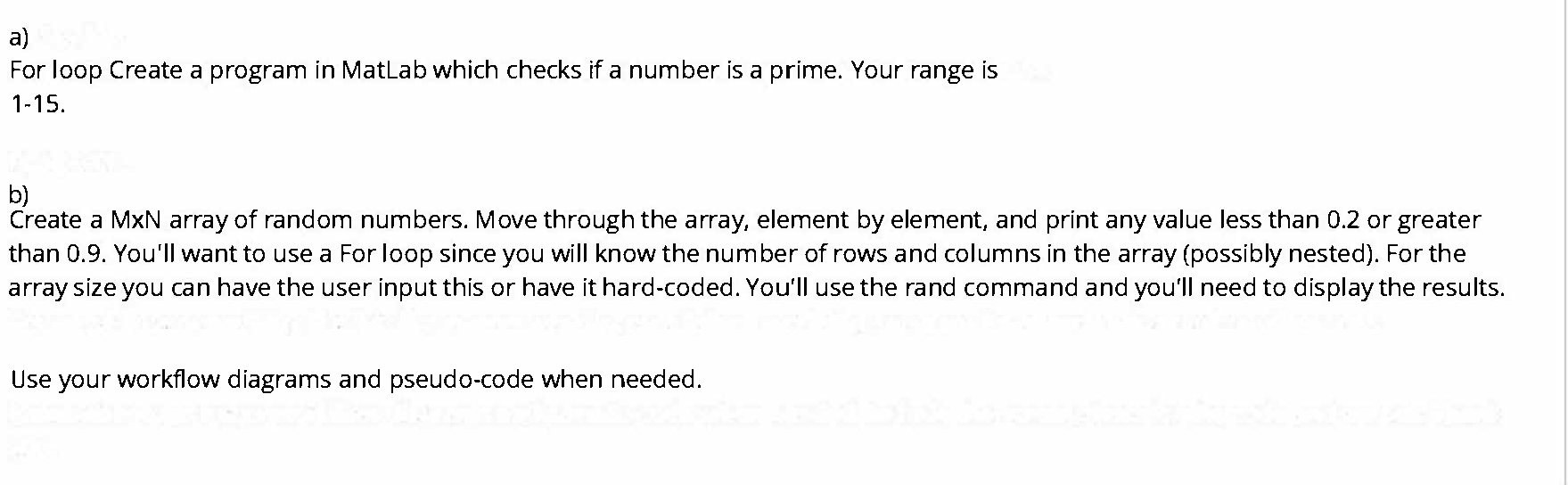 Solved a) For loop Create a program in Matlab which checks | Chegg.com
