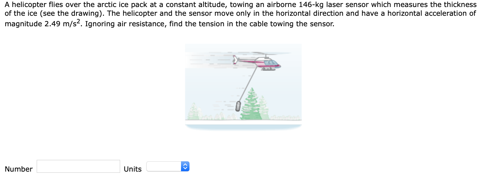 Solved A helicopter flies over the arctic ice pack at a | Chegg.com