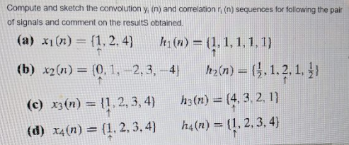 Solved Problem 2. For the pairs of sequences in Problem 2.54 | Chegg.com