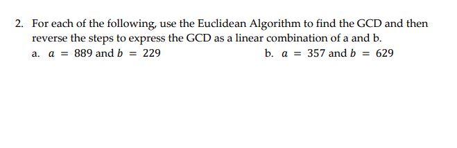 Solved 2. For Each Of The Following, Use The Euclidean | Chegg.com