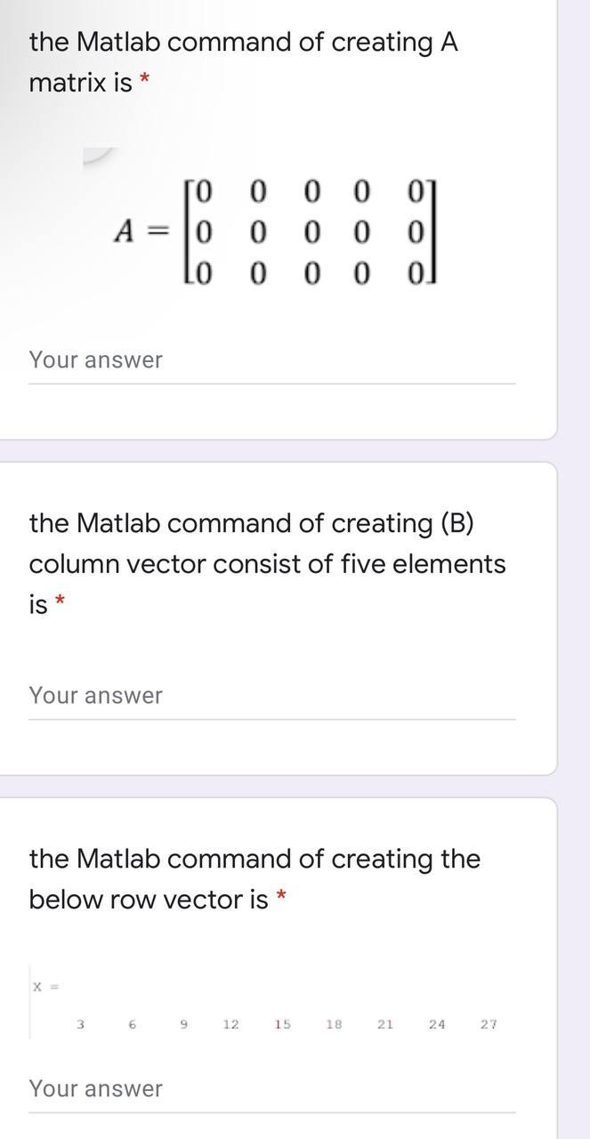 Solved the Matlab command of creating A matrix is * А To 0 0 | Chegg.com