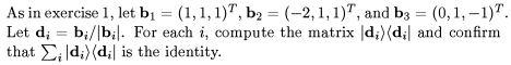 Solved - As In Exercise 1, Let B1 = (1,1,1), B2 = (-2,1,1)", | Chegg.com