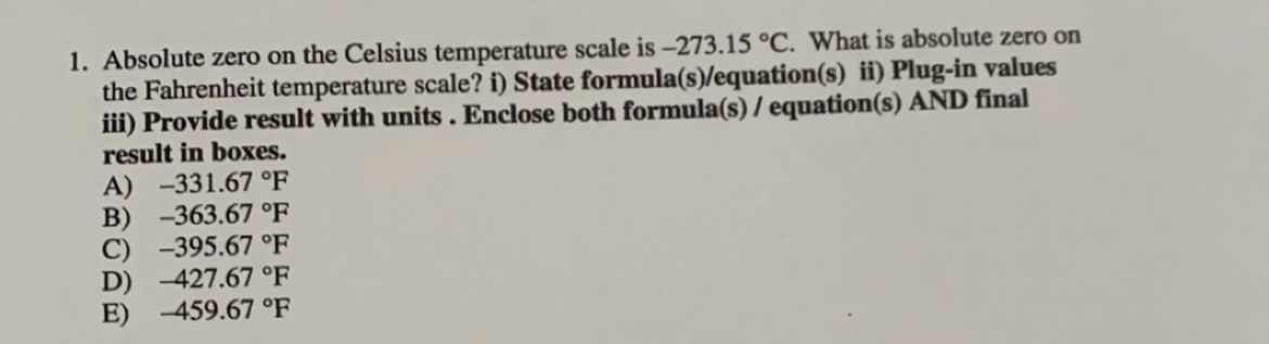 Solved 1. Absolute zero on the Celsius temperature scale is | Chegg.com