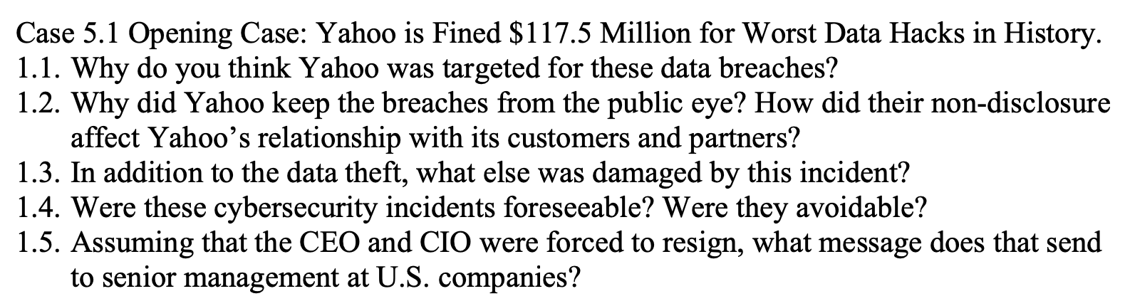 Solved Case 5.1 Opening Case: Yahoo is Fined $117.5 Million | Chegg.com