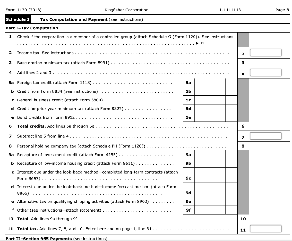 Complete Form 1120, pages 1, 2 and 3 for Kingfisher