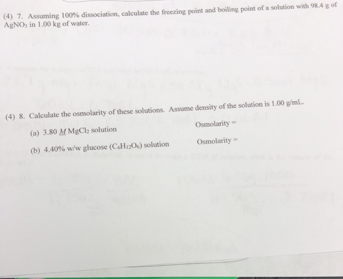 Solved (4 7 Assuming 100% dissociation, calculate the | Chegg.com