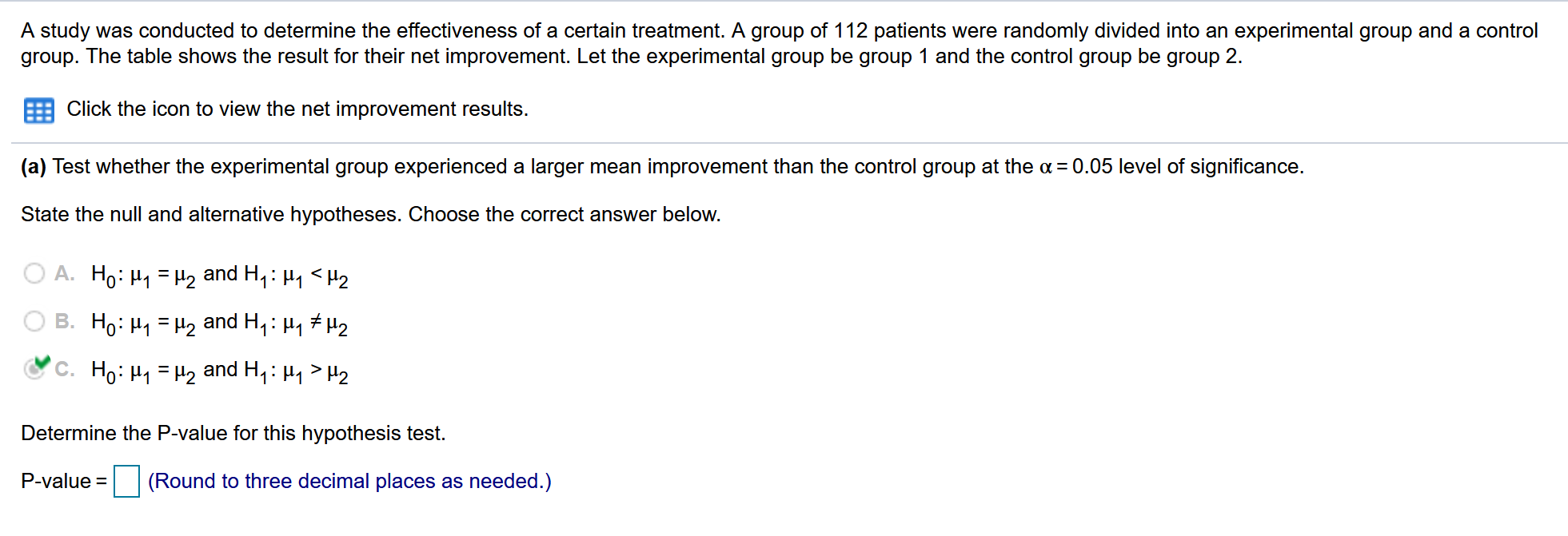 Solved A study was conducted to determine the effectiveness | Chegg.com