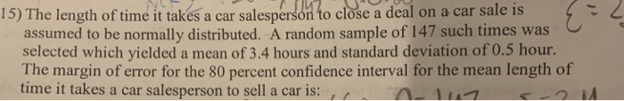 Solved 2 15) The length of time it takes a car salesperson | Chegg.com