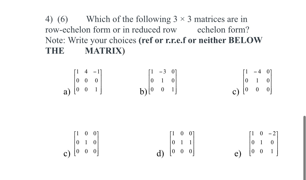 Solved linear algebrawhich of the following 3x3 matrices are