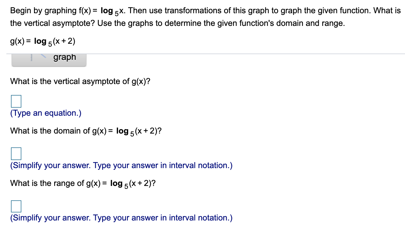 solved-begin-by-graphing-f-x-log-5x-then-use-chegg