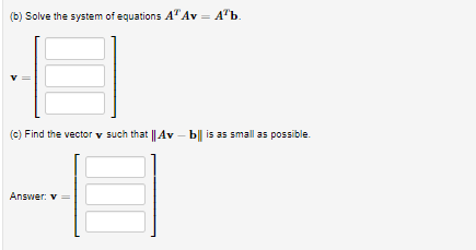 Solved (1 point) Let 3 2 1 b 1 0 -1 -1 -10 0 0 0 2 2 2 2 The | Chegg.com
