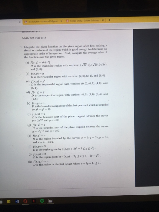 Solved Math 222, Fall 2018 1. Integrate the given function | Chegg.com
