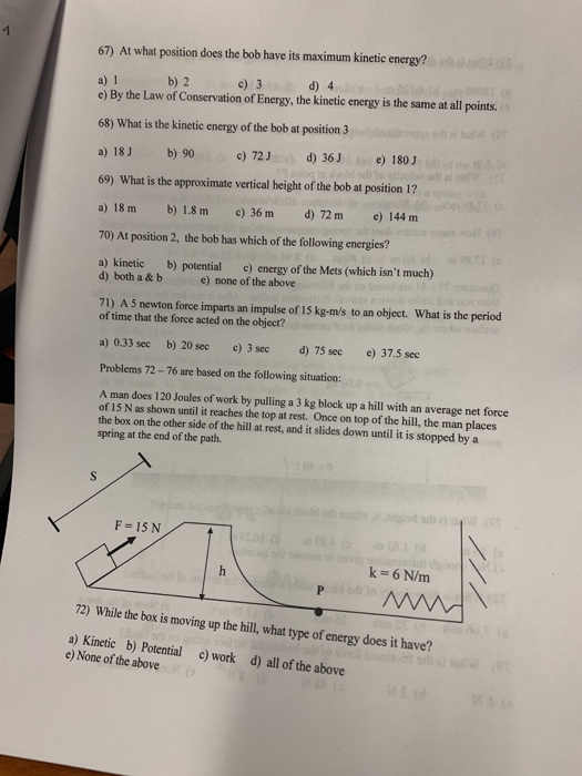 Solved 67) At what position does the bob have its maximum | Chegg.com