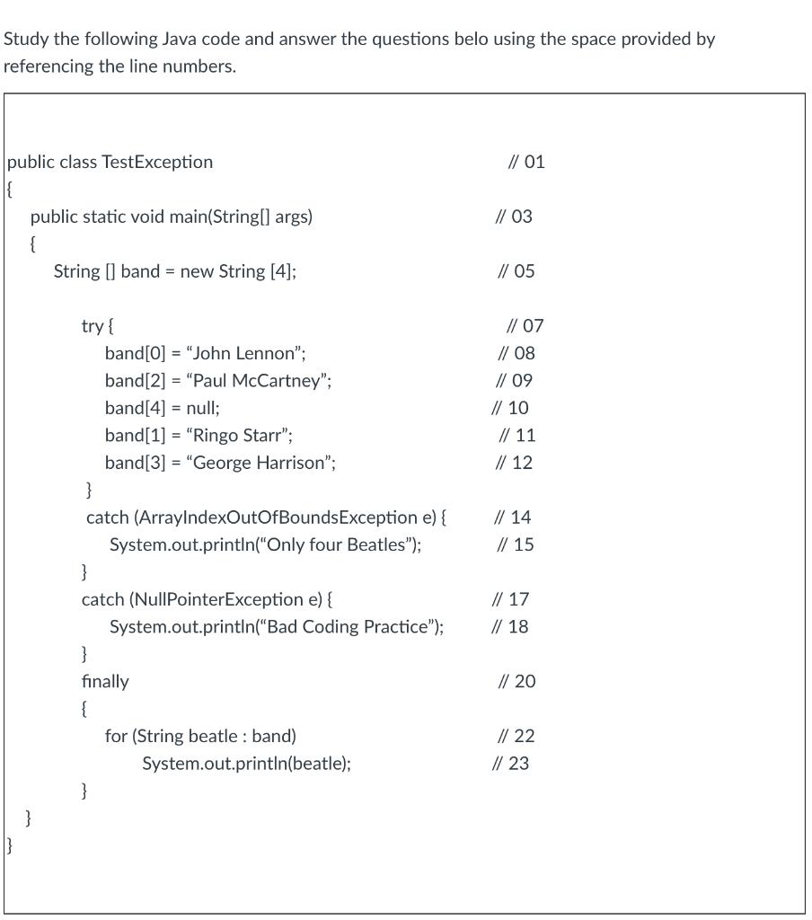 Solved Study the following Java code and answer the | Chegg.com