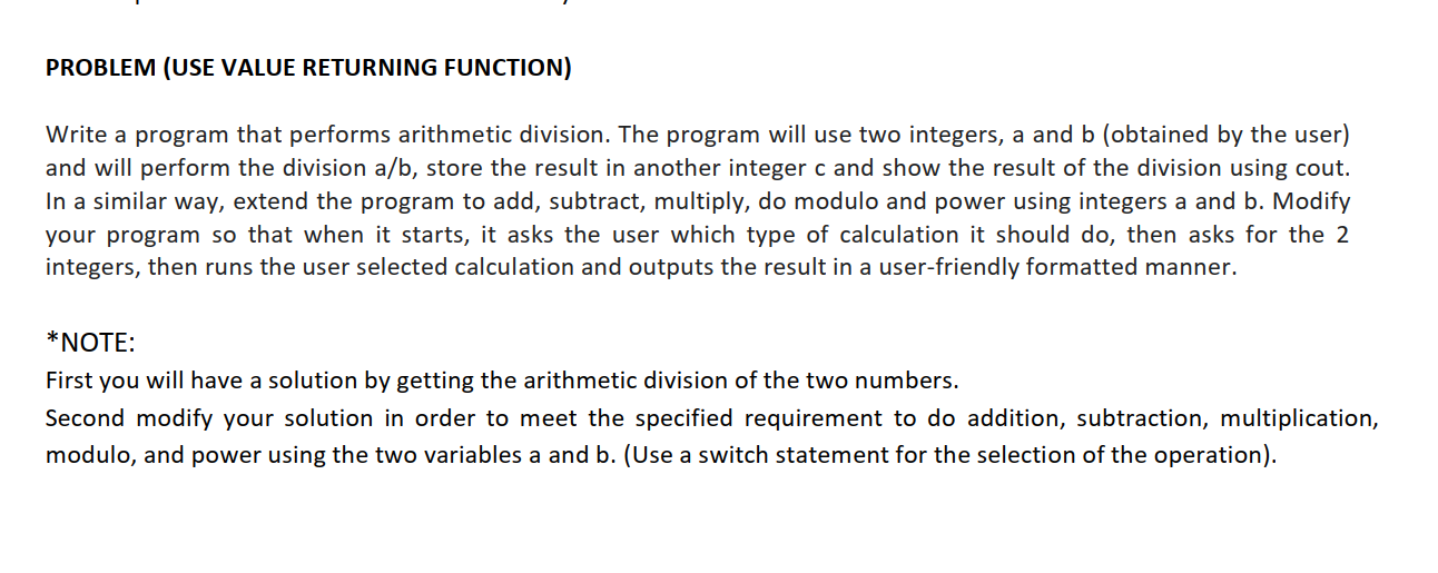 Solved PROBLEM (USE VALUE RETURNING FUNCTION) Write a | Chegg.com