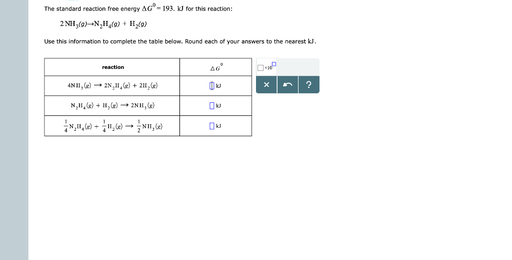 Solved The Standard Reaction Free Energy Ag 193 Kj For This