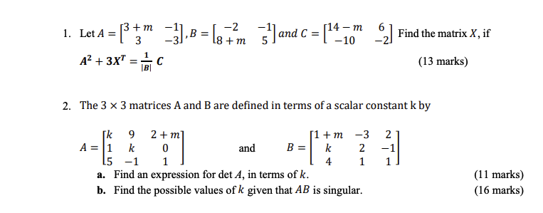 Solved 6 M -3), B = [87?m ] = -2 18 + 3 + 1. Let A = 3 A2 + | Chegg.com