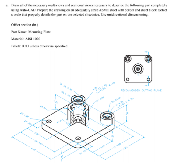 Solved draw the multiviews and also draw the sectional views | Chegg.com