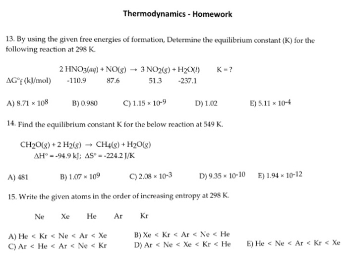 Solved Thermodynamics - Homework 13. By using the given free | Chegg.com