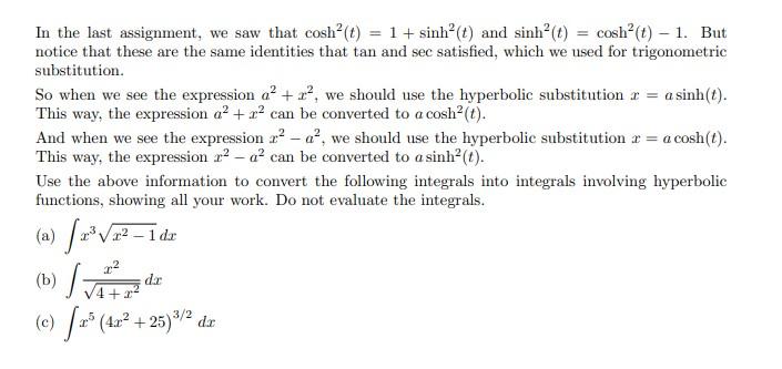 Solved In the last assignment, we saw that cosh”(t) = 1 + | Chegg.com