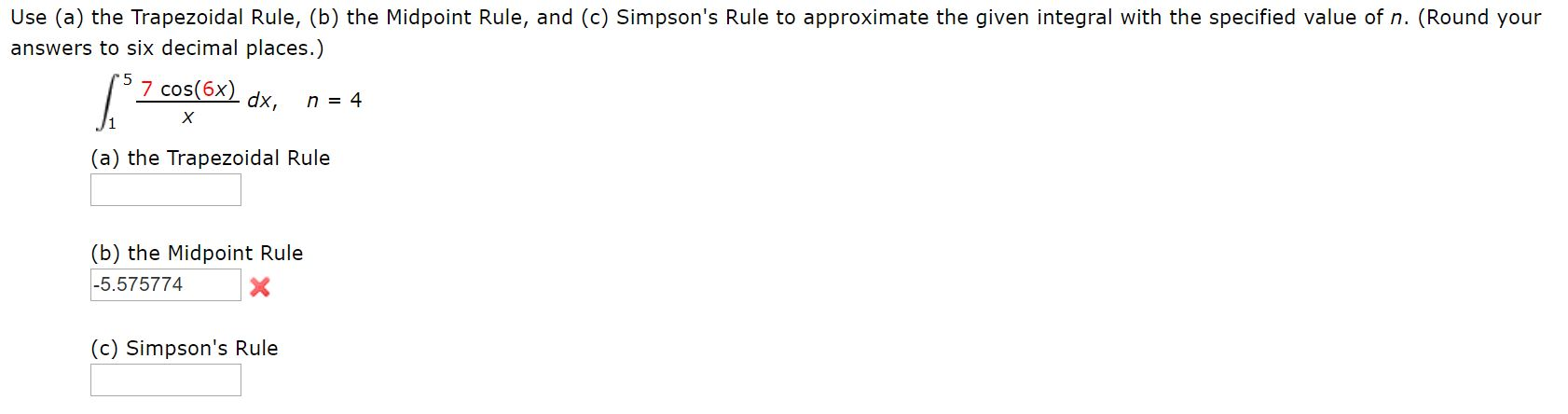 Solved Use (a) The Trapezoidal Rule, (b) The Midpoint Rule, | Chegg.com