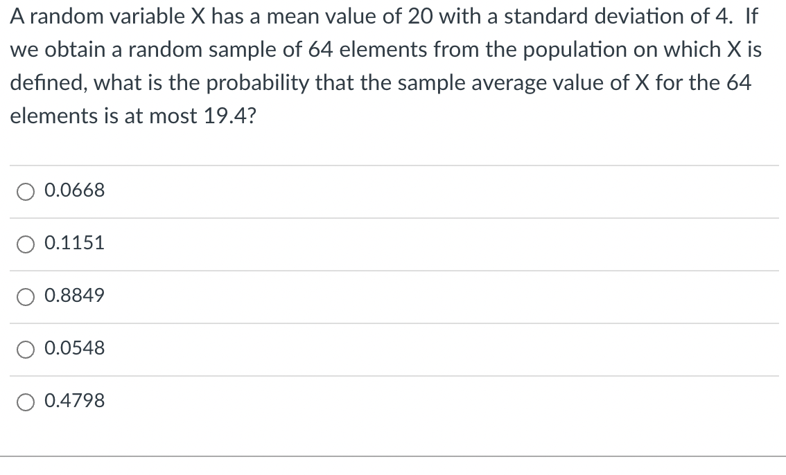 Solved A random variable X has a mean value of 20 with a | Chegg.com