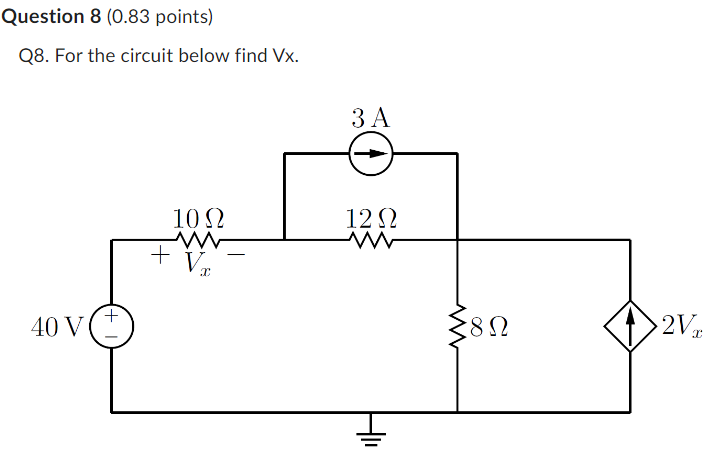 Solved Q8. For the circuit below find Vx. | Chegg.com