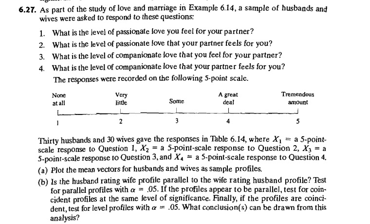 Solved 6.27. As part of the study of love and marriage in | Chegg.com