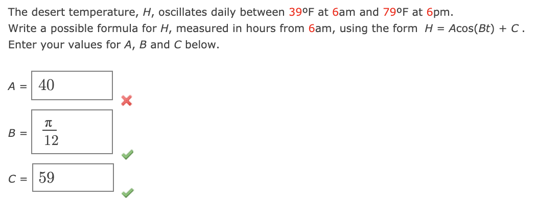 Solved The desert temperature H oscillates daily between Chegg