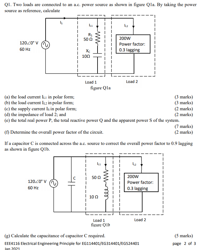 Solved Q1. Two loads are connected to an a.c. power source | Chegg.com
