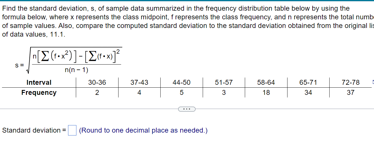 Solved Find The Standard Deviation, S, Of Sample Data 