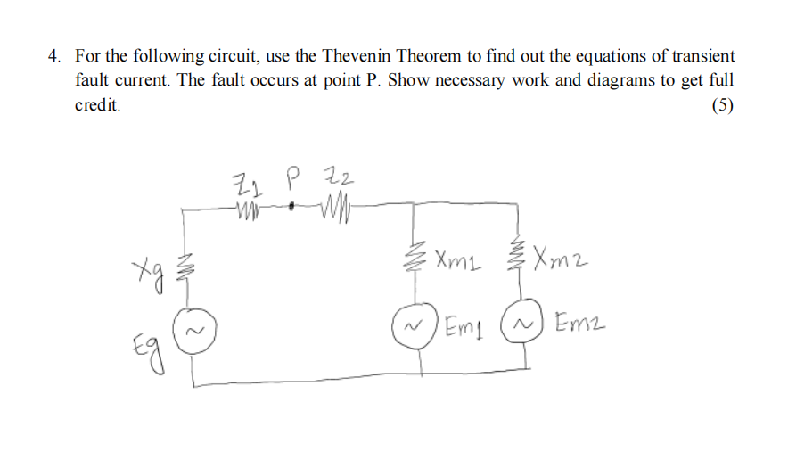 Solved 4. For the following circuit, use the Thevenin | Chegg.com