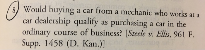 Solved Would Buying A Car From A Mechanic Who Works At A Car | Chegg.com