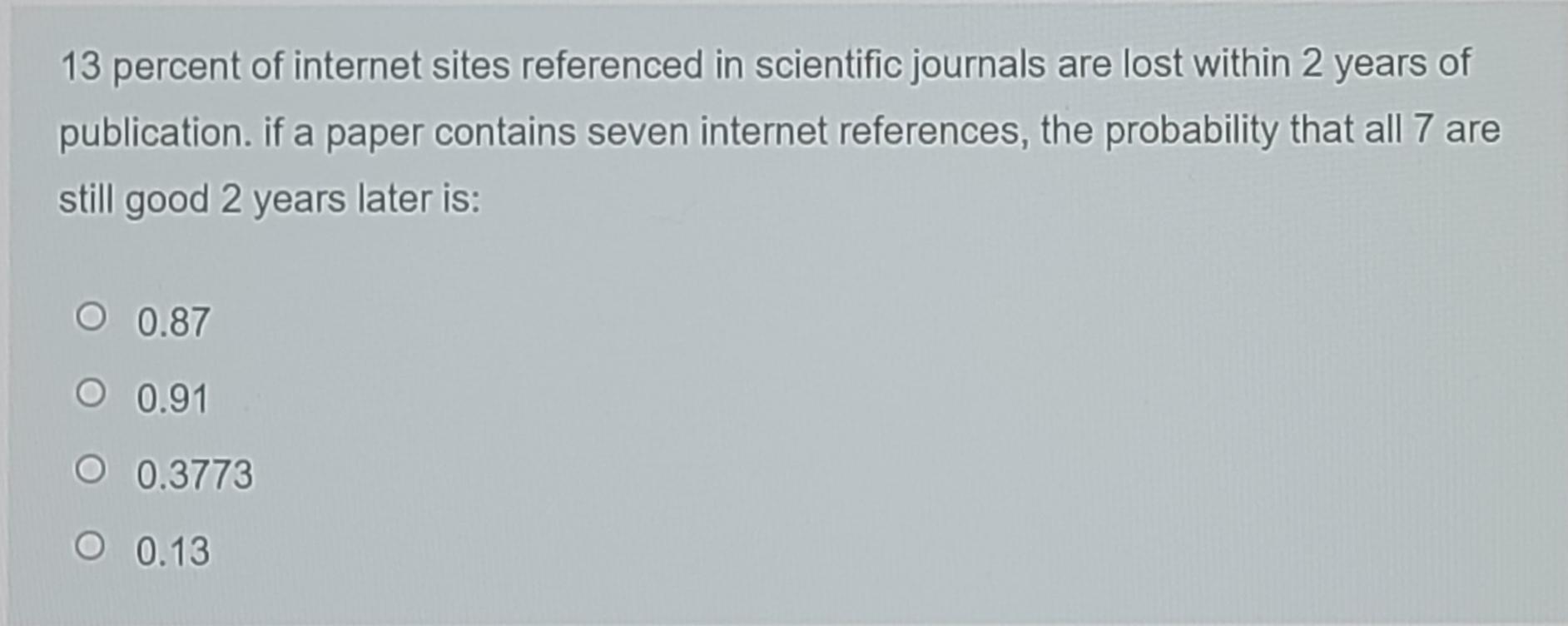 solved-13-percent-of-internet-sites-referenced-in-scientific-chegg