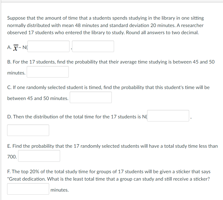 Solved Suppose that the amount of time that a students | Chegg.com