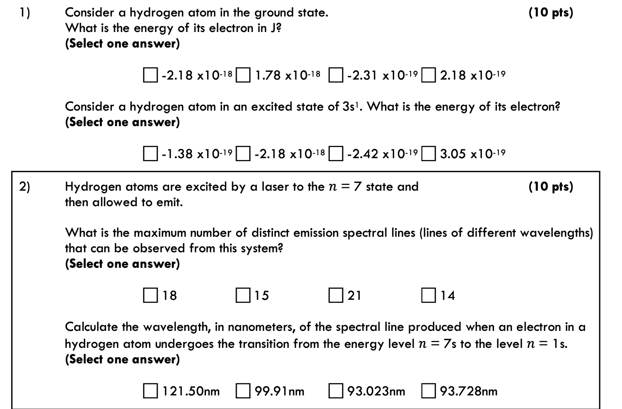 Solved 1) (10 pts) Consider a hydrogen atom in the ground | Chegg.com