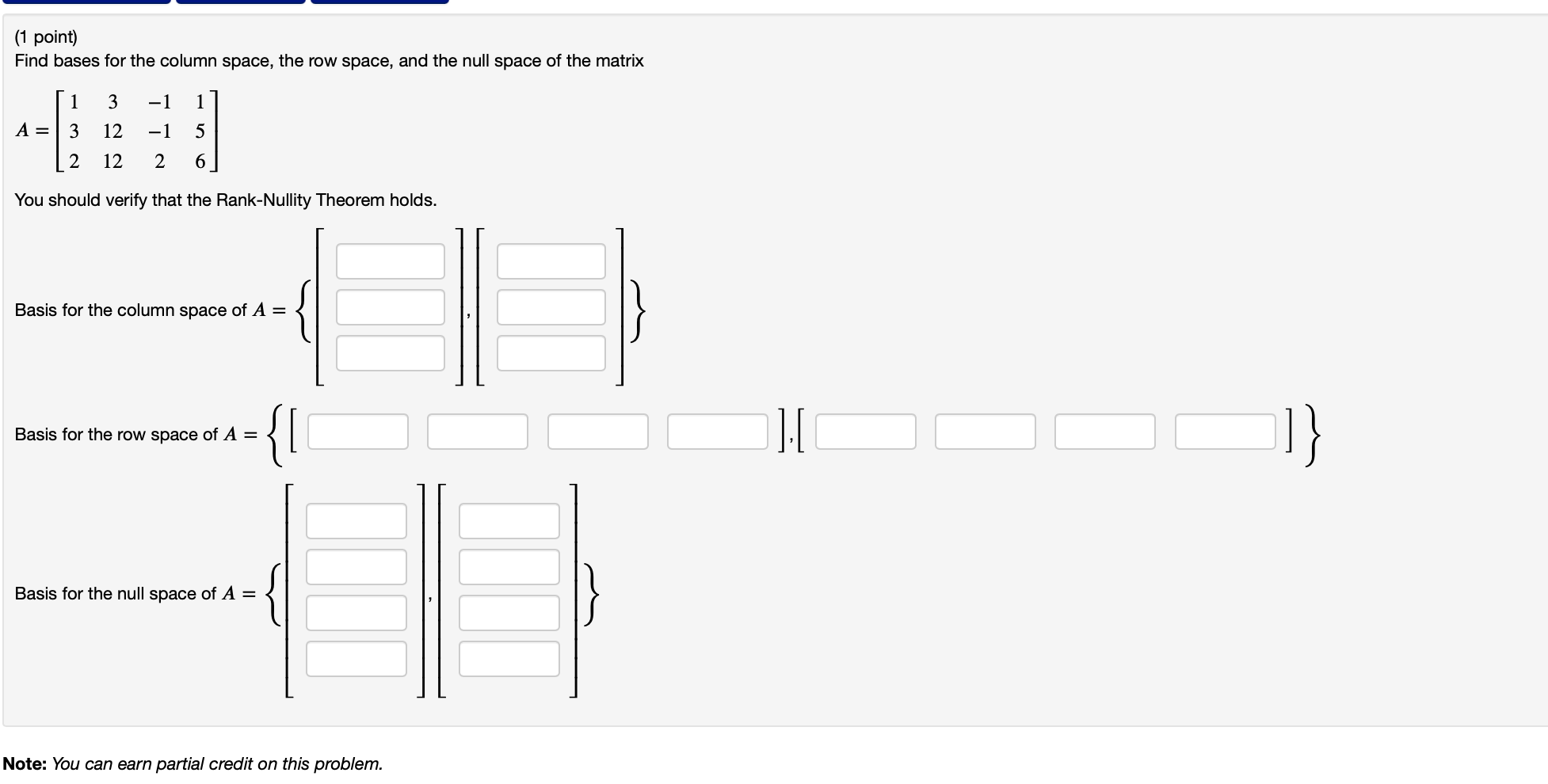 Solved 1 point Find bases for the column space the row Chegg