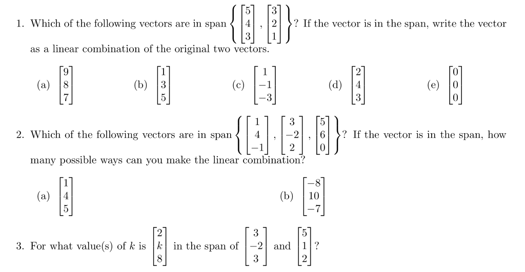 Solved 1. Which of the following vectors are in span 4,2 ? | Chegg.com