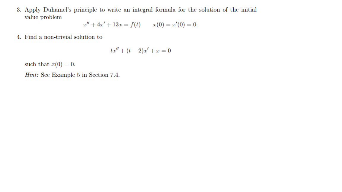 Solved 3 Apply Duhamels Principle To Write An Integral 1430