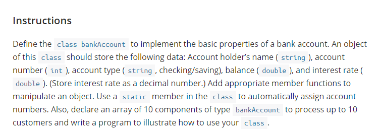 Instructions Define the class bankAccount to | Chegg.com