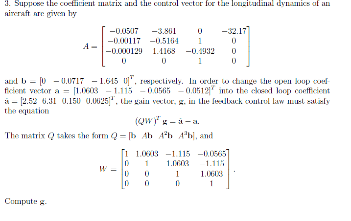 Solved 3 Suppose The Coefficient Matrix And The Control Chegg Com