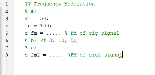 Solved Frequency Modulation Using Matlab A: Obtain The | Chegg.com