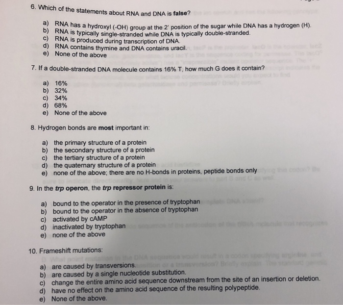 Solved 6. Which of the statements about RNA and DNA is | Chegg.com