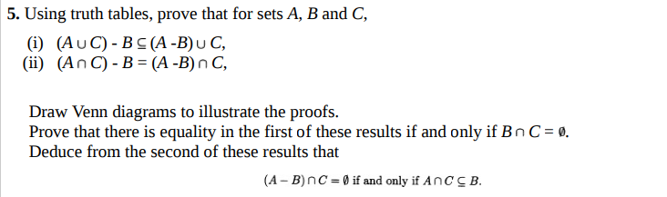 Solved 5. Using Truth Tables, Prove That For Sets A, B And | Chegg.com