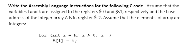 Solved Write The Assembly Language Instructions For The | Chegg.com