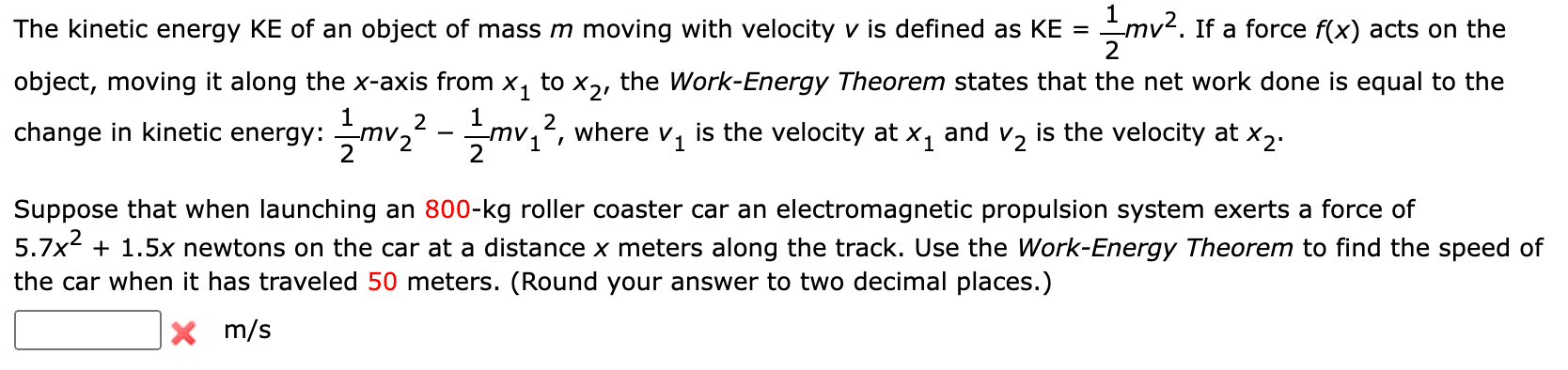 Solved The kinetic energy KE of an object of mass m moving | Chegg.com