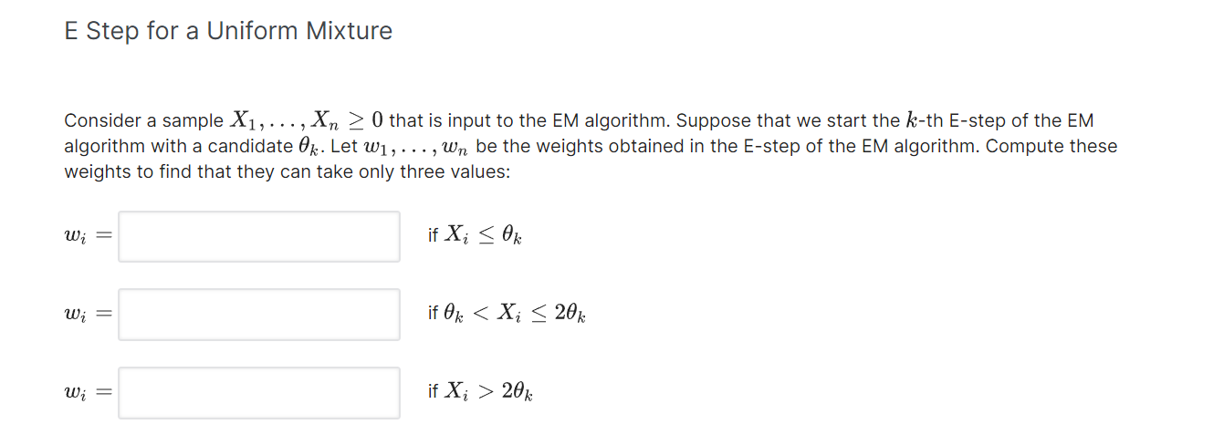 solved-e-step-for-a-uniform-mixture-consider-a-sample-chegg